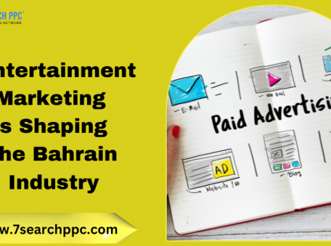 Entertainment Marketing is Shaping the Bahrain Industry